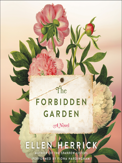 Title details for The Forbidden Garden by Ellen Herrick - Wait list